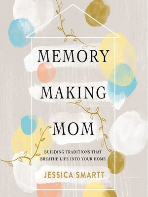 cover image of Memory-Making Mom